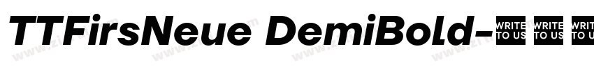 TTFirsNeue DemiBold字体转换